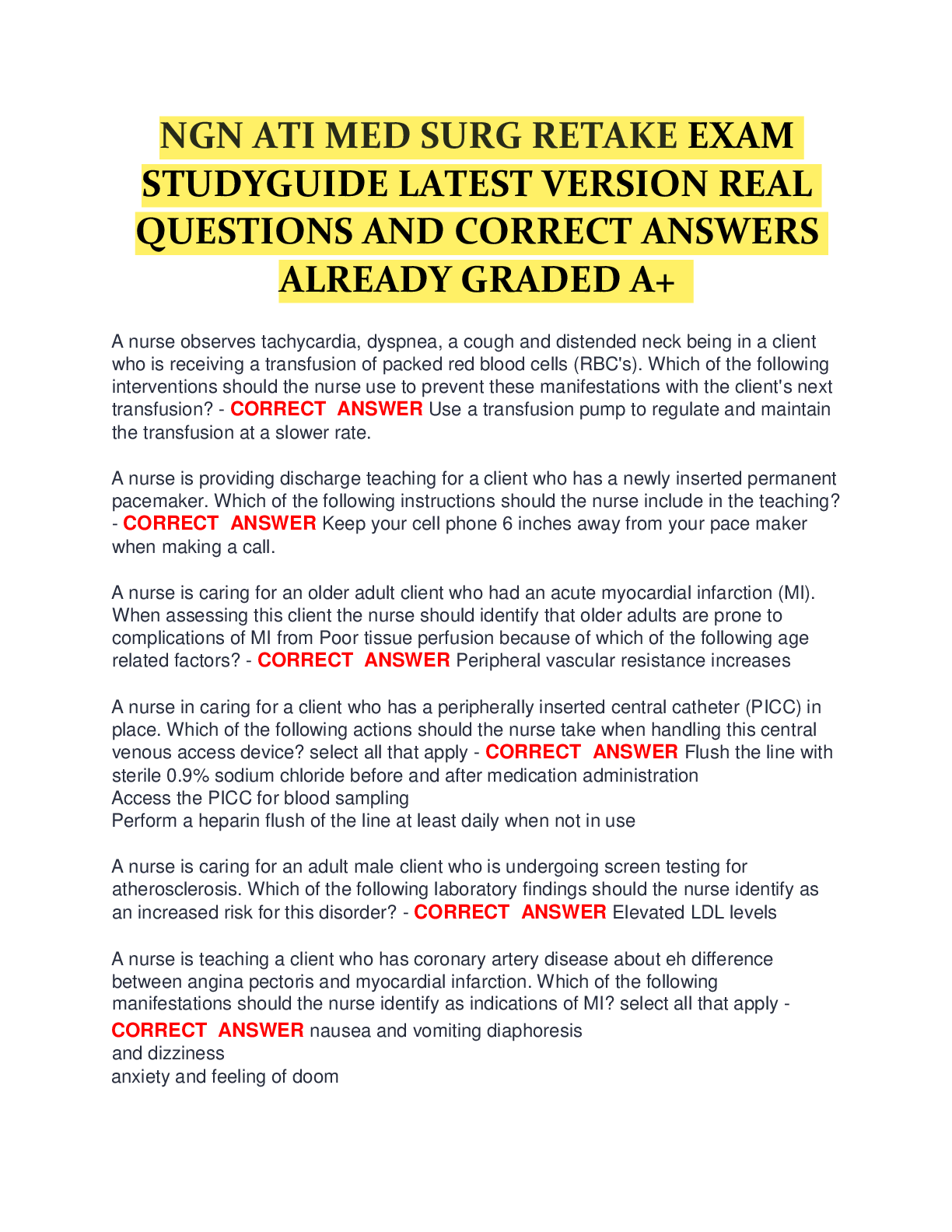 Recommended document preview for NGN ATI MED SURG RETAKE EXAM  STUDYGUIDE LATEST VERSION REAL  QUESTIONS AND CORRECT ANSWERS  ALREADY GRADED A+