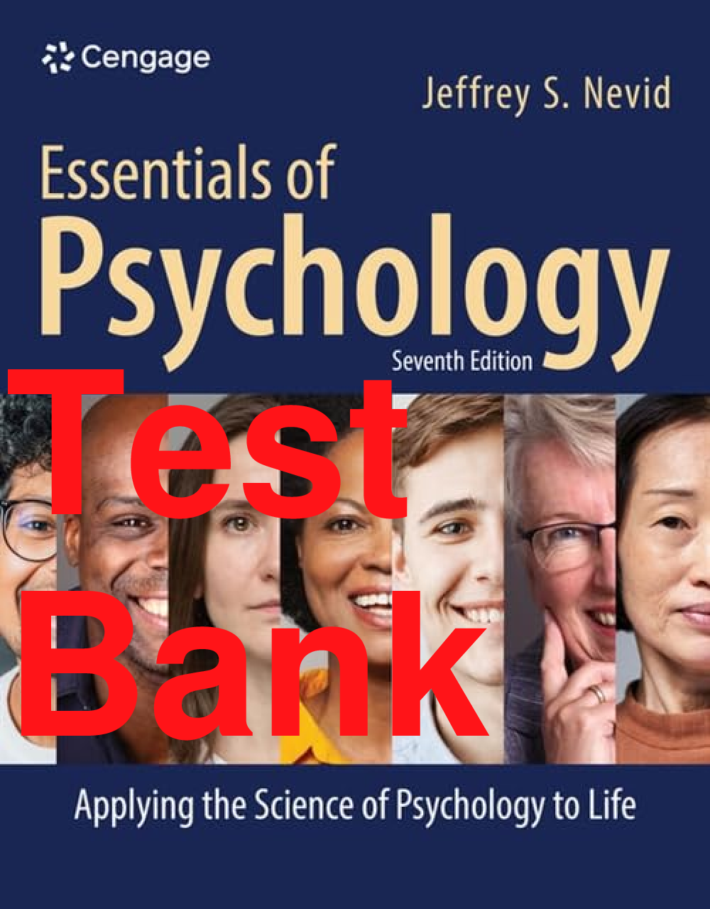 Recommended document preview for Test Bank Essentials of Psychology Applying the Science of Psychology to Life 7th Edition By Jeffrey S. Nevid
