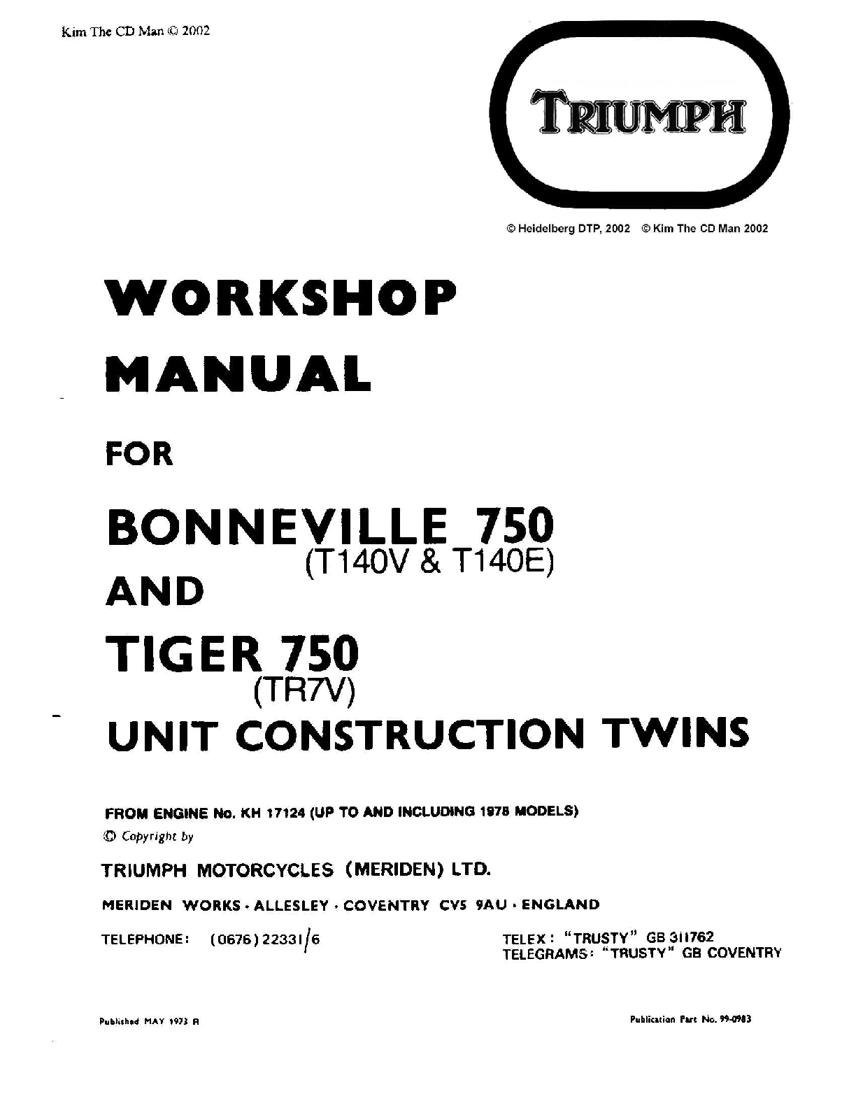 Recommended document preview for Triumph 750 Twins T140 Bonnie Tiger TR7V Digital Service Repair Manual