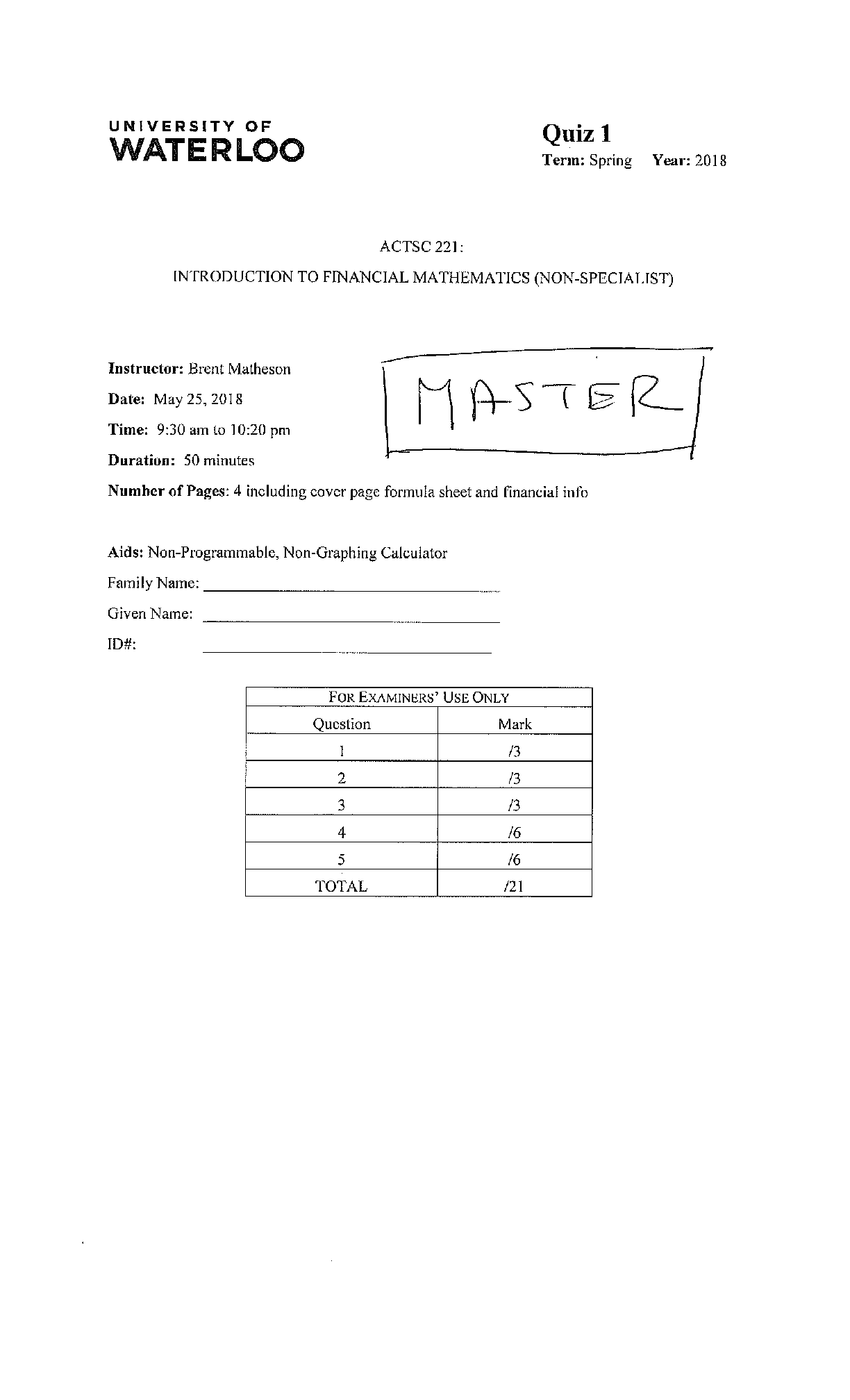 Recommended document preview for ACTSC 221 Introduction Financial Mathematics (Non-Specialist) QUIZ 1 SOLUTIONS