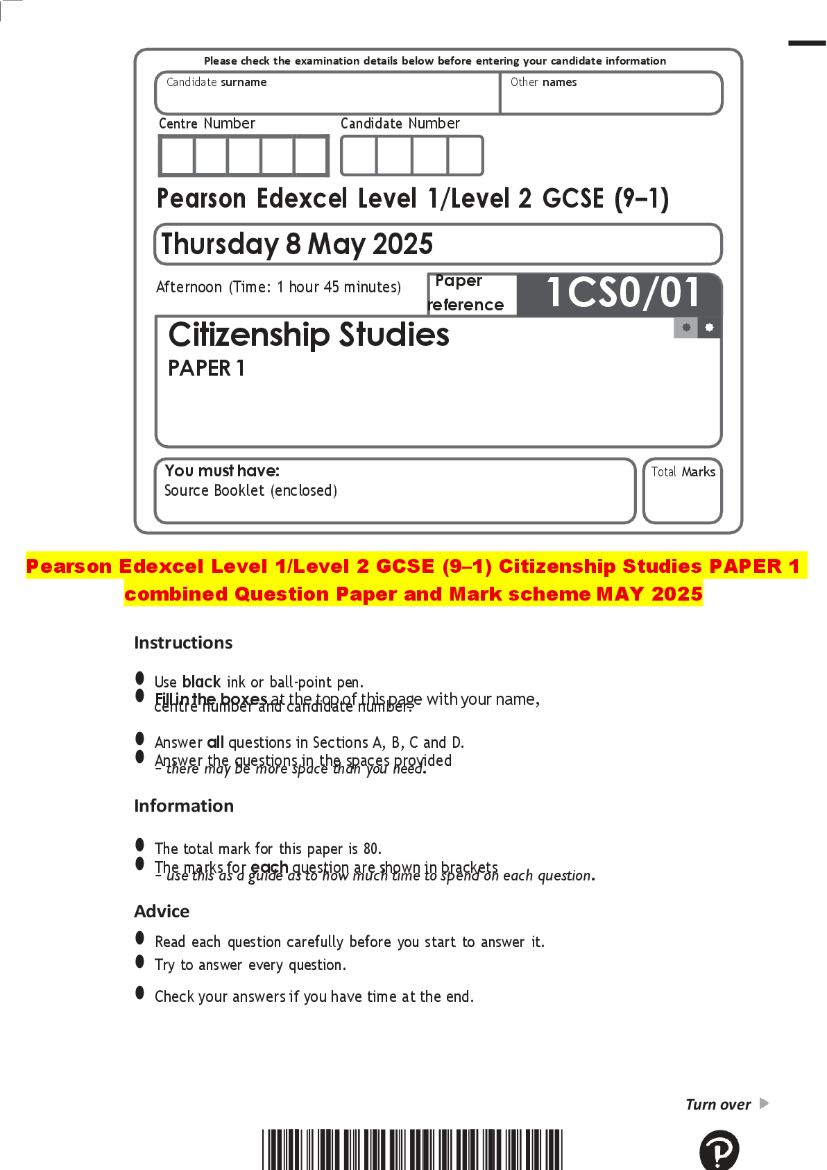 Recommended document preview for Pearson Edexcel Level 1/Level 2 GCSE (9–1) Citizenship Studies PAPER 1  combined Question Paper and Mark scheme MAY 2025