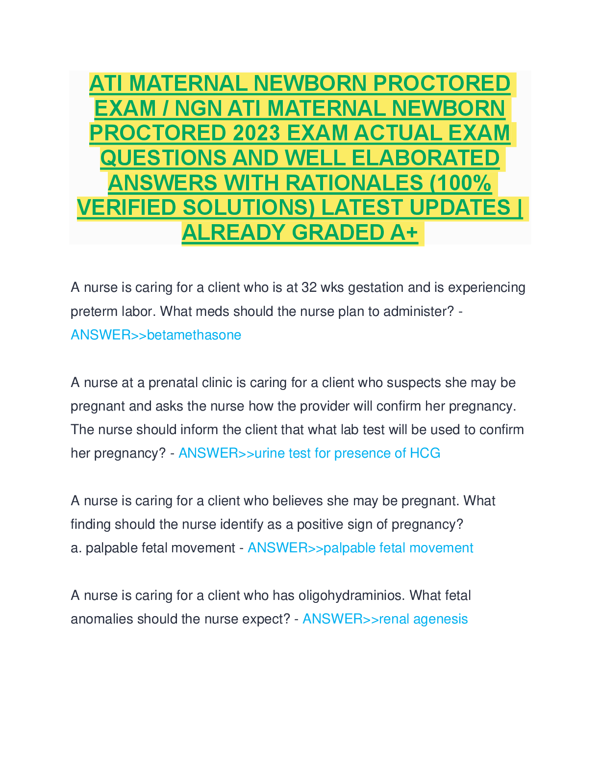 Recommended document preview for ATI MATERNAL NEWBORN PROCTORED  EXAM / NGN ATI MATERNAL NEWBORN  PROCTORED 2023 EXAM ACTUAL EXAM  QUESTIONS AND WELL ELABORATED  ANSWERS WITH RATIONALES (100%  VERIFIED SOLUTIONS) LATEST UPDATES |  ALREADY GRADED A+