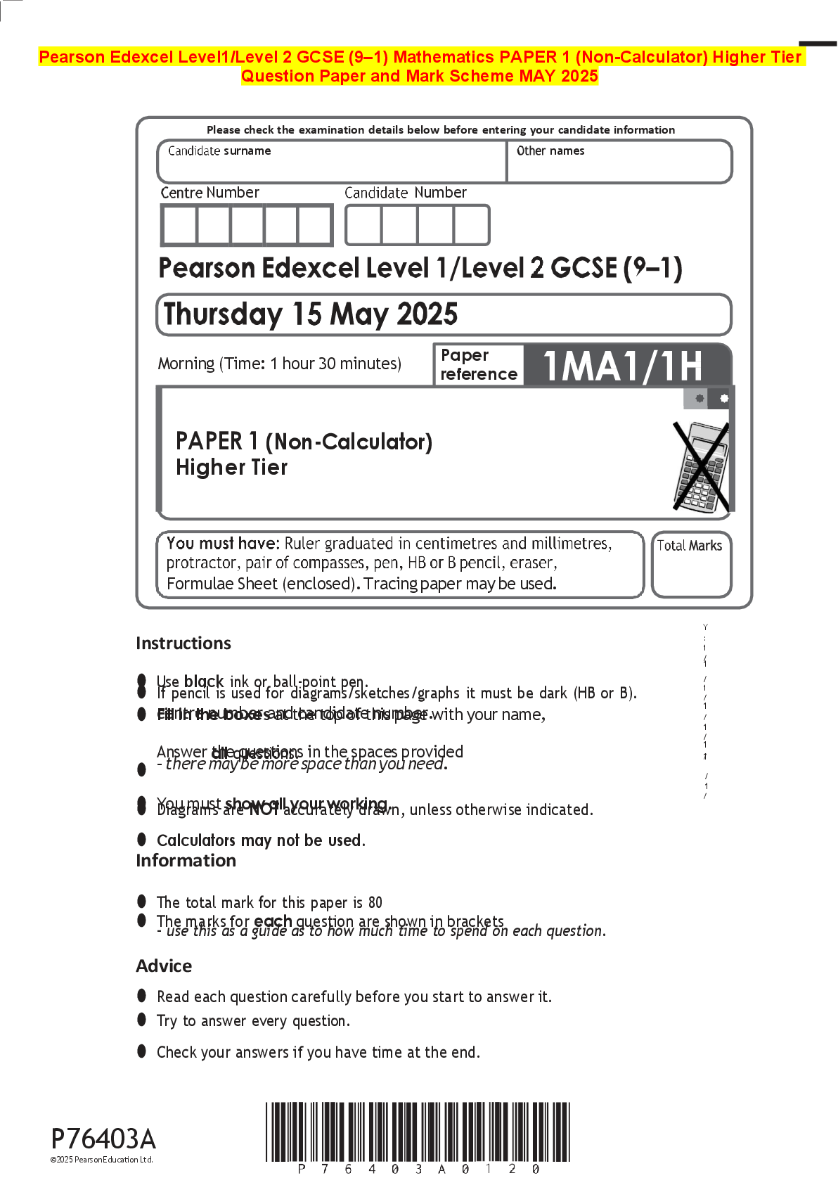 Recommended document preview for Pearson Edexcel Level1/Level 2 GCSE (9–1) Mathematics PAPER 1 (Non-Calculator) Higher Tier  Question Paper and Mark Scheme MAY 2025