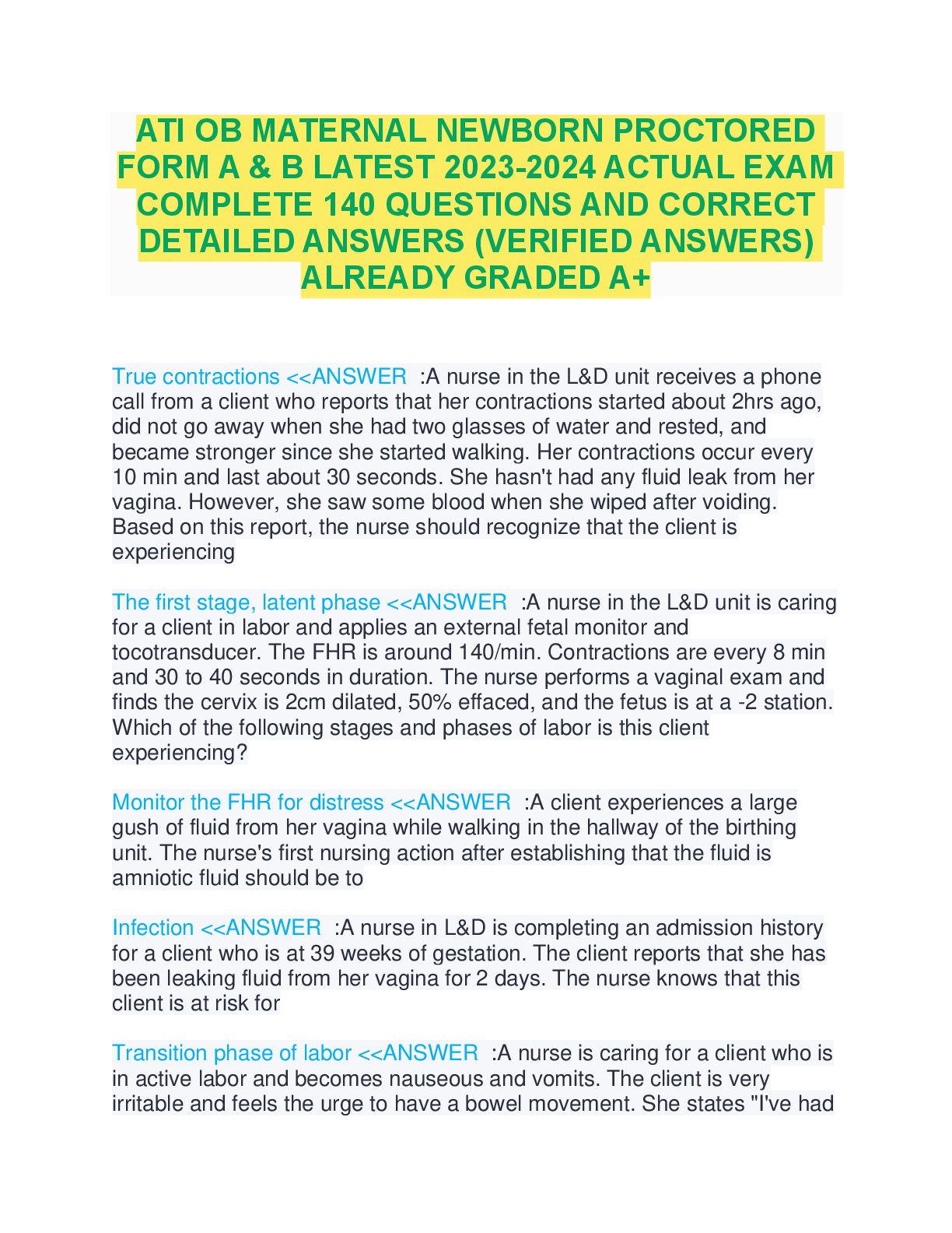 Recommended document preview for TI OB MATERNAL NEWBORN PROCTORED  FORM A & B LATEST 2023-2024 ACTUAL EXAM  COMPLETE 140 QUESTIONS AND CORRECT  DETAILED ANSWERS (VERIFIED ANSWERS)  ALREADY GRADED A+