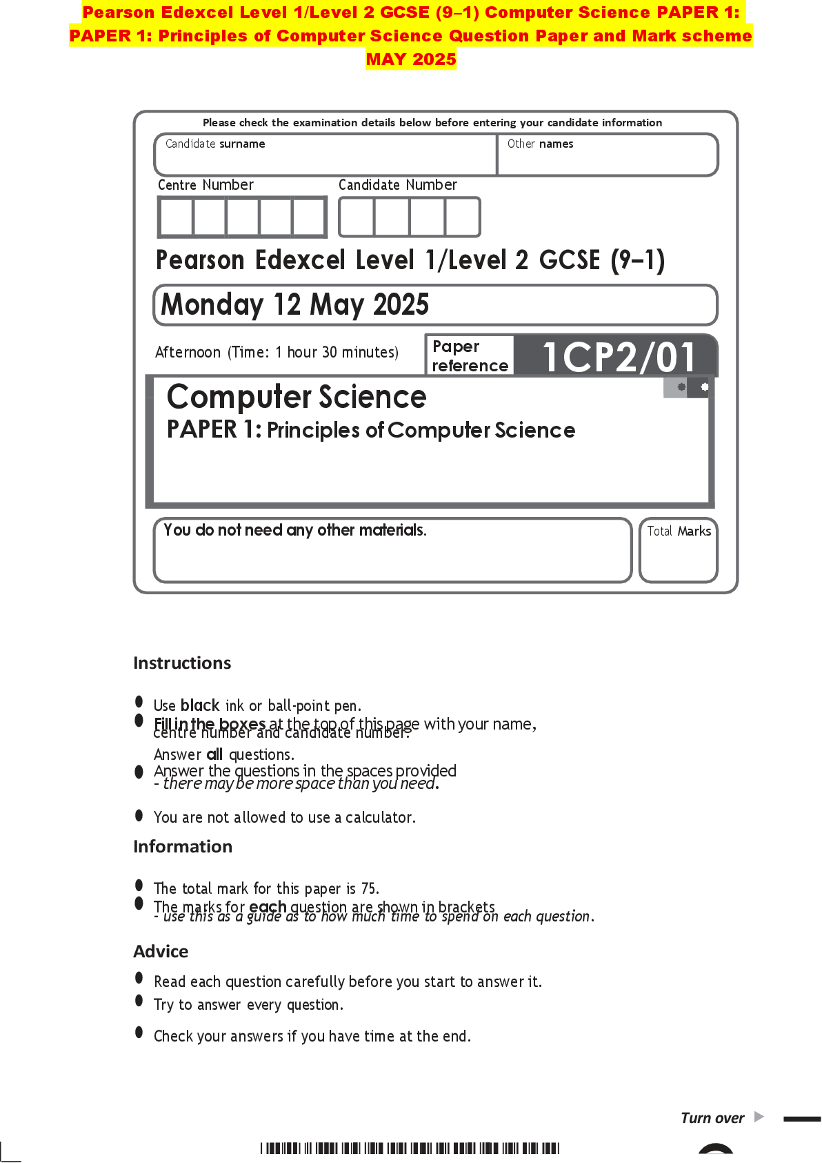 Recommended document preview for Pearson Edexcel Level 1/Level 2 GCSE (9–1) Computer Science PAPER 1:  PAPER 1: Principles of Computer Science Question Paper and Mark scheme  MAY 2025