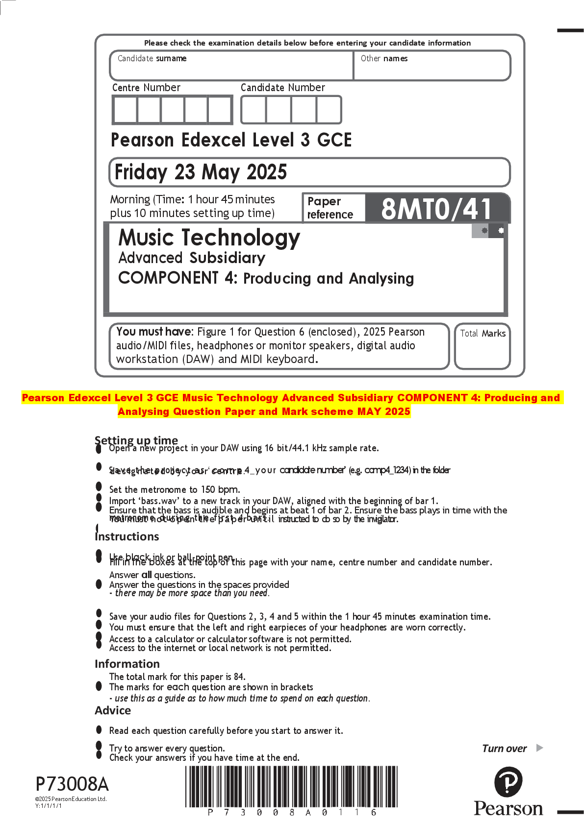 Recommended document preview for Pearson Edexcel Level 3 GCE Music Technology Advanced Subsidiary COMPONENT 4: Producing and Analysing Question Paper and Mark scheme MAY 2025