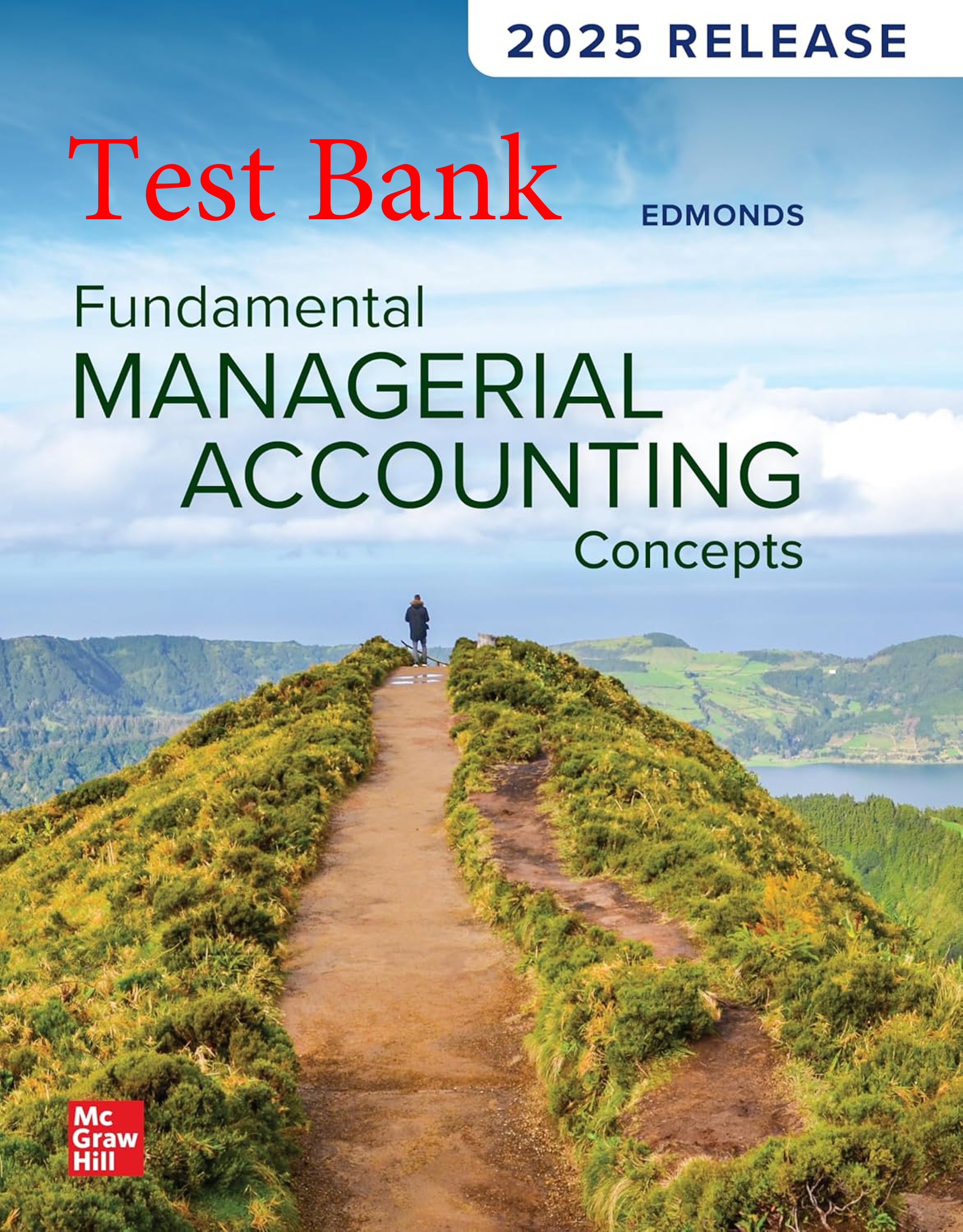 Recommended document preview for Test Bank Fundamental Managerial Accounting Concepts 2025 Release By Christopher Edmonds, Mark Edmonds, Jennifer Edmonds