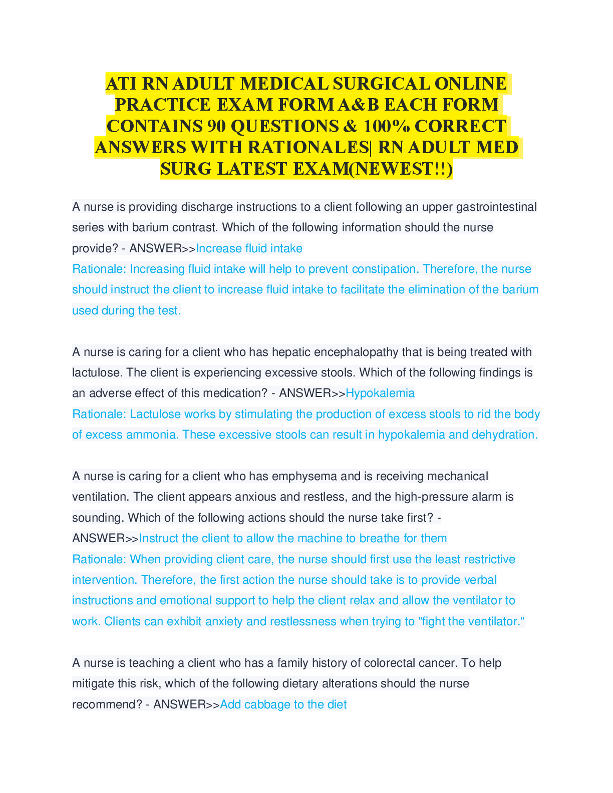 Recommended document preview for ATI RN ADULT MEDICAL SURGICAL ONLINE  PRACTICE EXAM FORM A&B EACH FORM  CONTAINS 90 QUESTIONS & 100% CORRECT  ANSWERS WITH RATIONALES| RN ADULT MED  SURG LATEST EXAM(NEWEST!!)