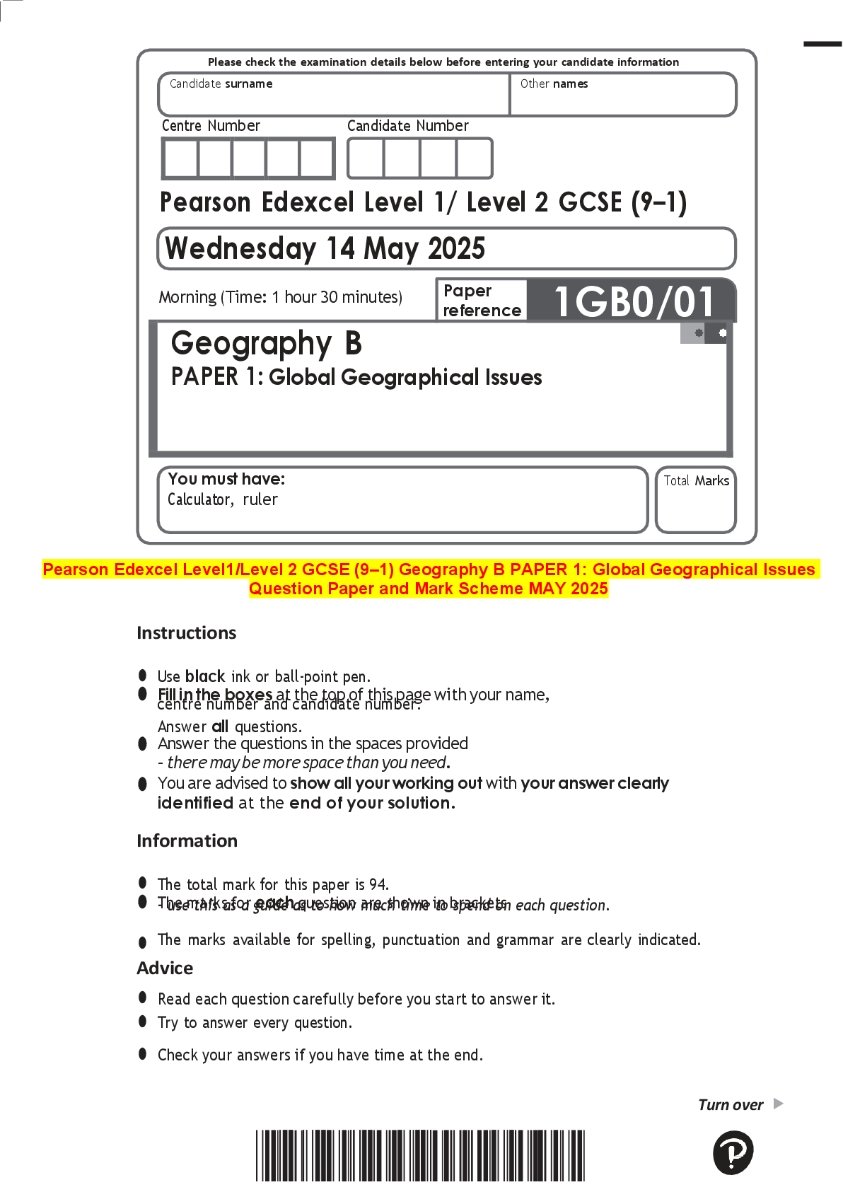 Recommended document preview for Pearson Edexcel Level1/Level 2 GCSE (9–1) Geography B PAPER 1: Global Geographical Issues  Question Paper and Mark Scheme MAY 2025