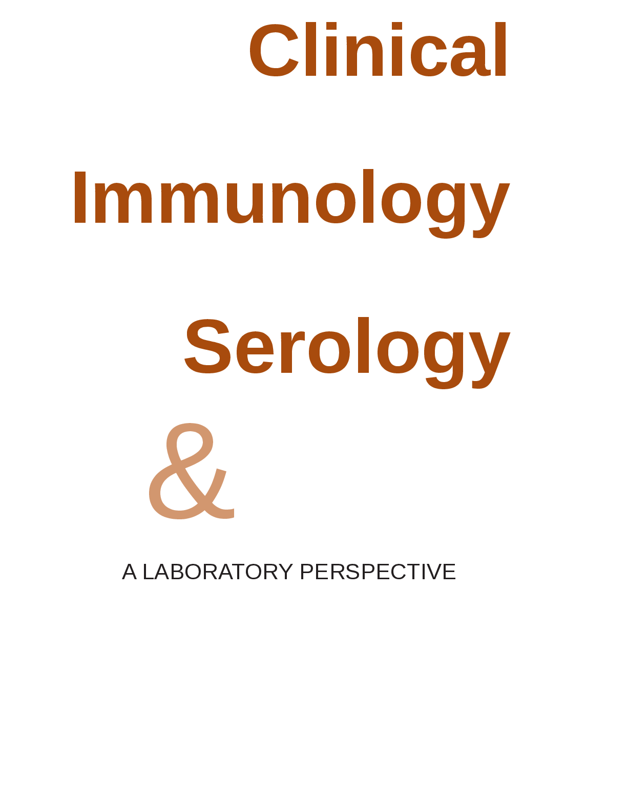 Preview image for Clinical Immunology Serology &  A LABORATORY PERSPECTIVE