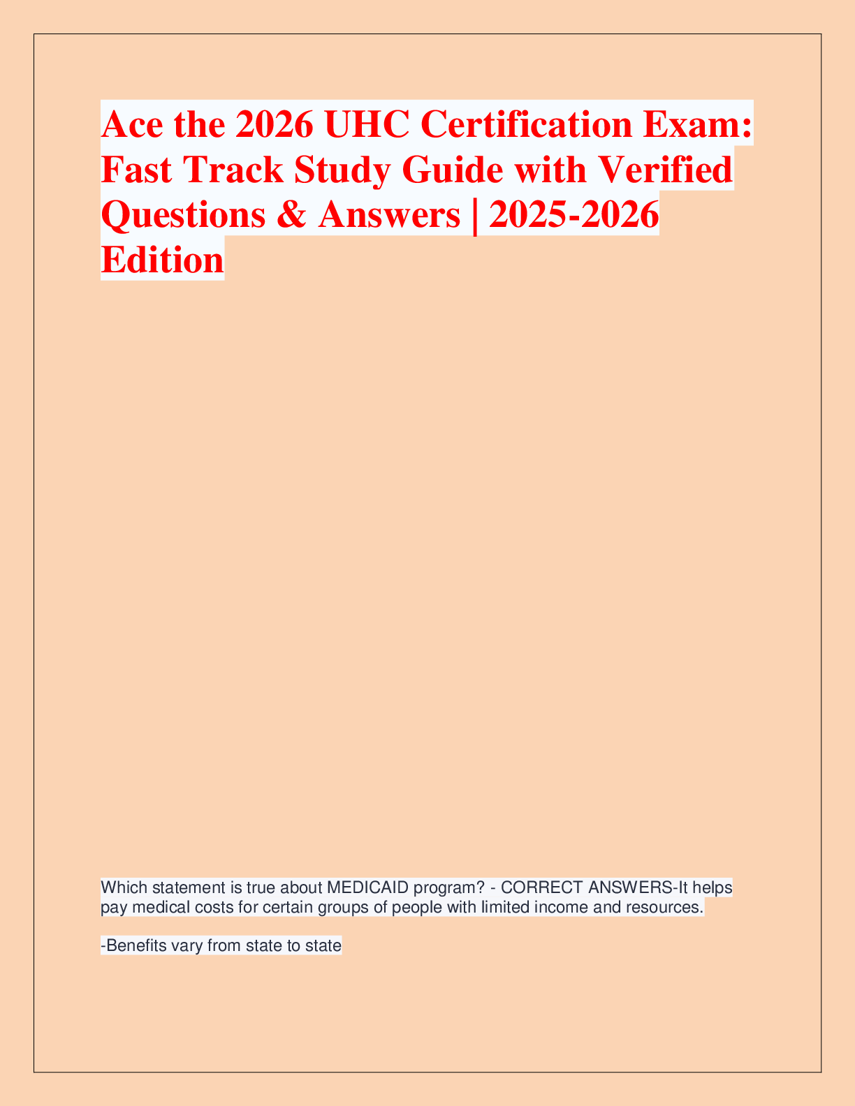 Recommended document preview for Ace the 2026 UHC Certification Exam:  Fast Track Study Guide with Verified  Questions & Answers | 2025-2026  Edition
