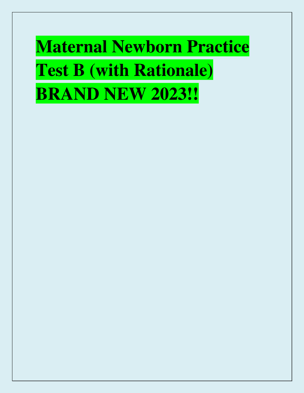 Preview of Maternal Newborn Practice  Test B (with Rationale)  BRAND NEW 2023!!