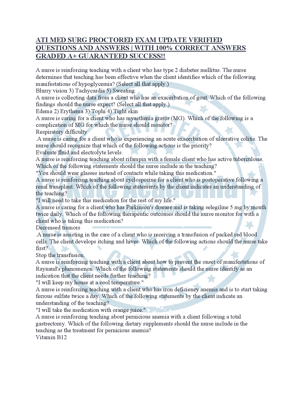 Recommended document preview for ATI MED SURG PROCTORED EXAM UPDATE VERIFIED QUESTIONS AND ANSWERS | WITH 100% CORRECT ANSWERS GRADED A+ GUARANTEED SUCCESS!!