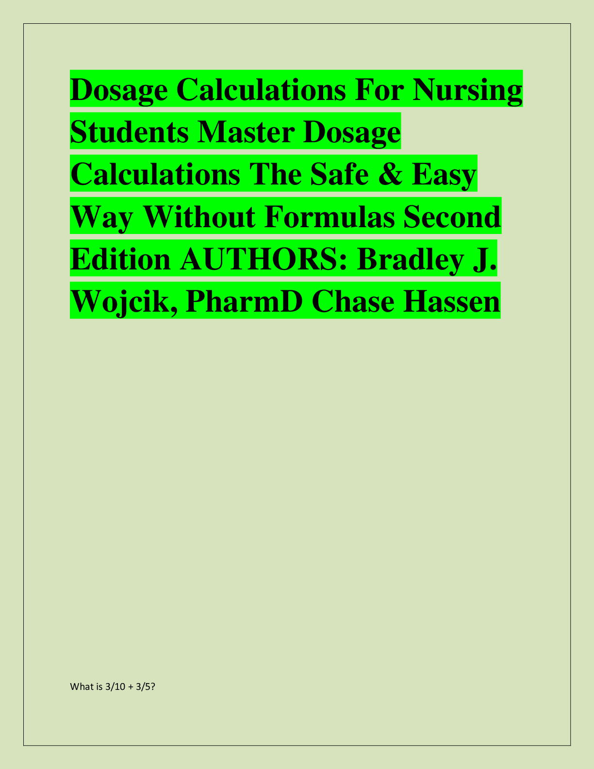 Preview of Dosage Calculations For Nursing  Students Master Dosage  Calculations The Safe & Easy  Way