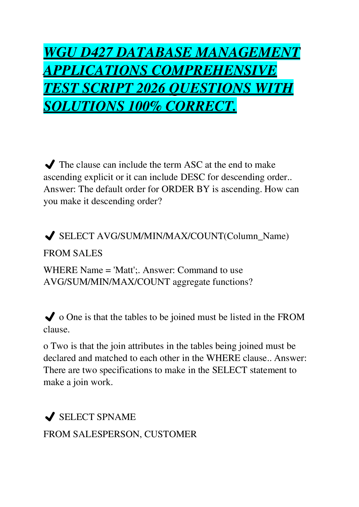 Recommended document preview for WGU D427 DATABASE MANAGEMENT APPLICATIONS COMPREHENSIVE TEST SCRIPT 2026 QUESTIONS WITH SOLUTIONS 100% CORRECT.