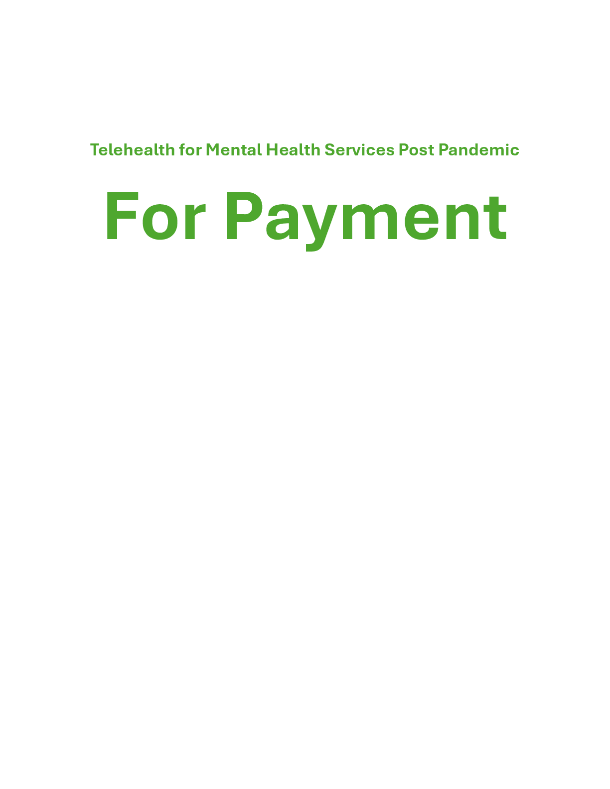 Preview of [FOR ELDY] Telehealth for Mental Health Services Post Pandemic