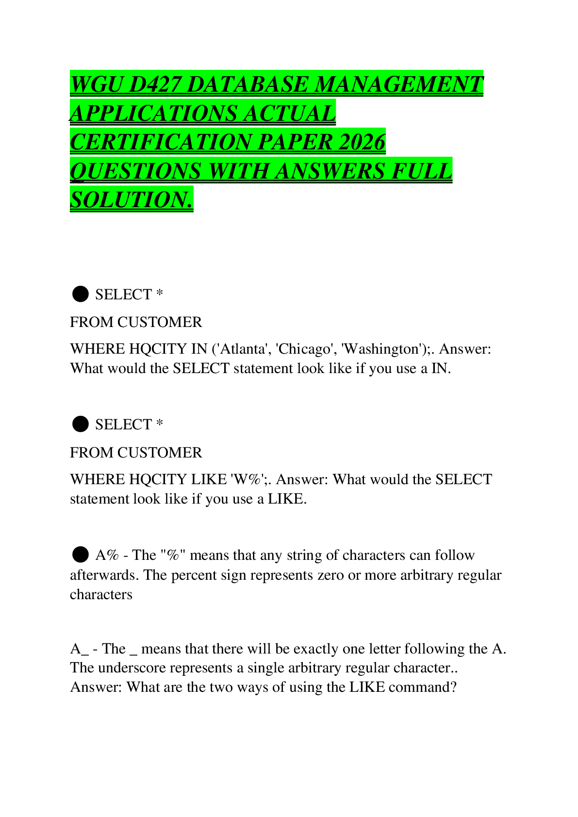 Recommended document preview for WGU D427 DATABASE MANAGEMENT APPLICATIONS ACTUAL CERTIFICATION PAPER 2026 QUESTIONS WITH ANSWERS FULL SOLUTION.
