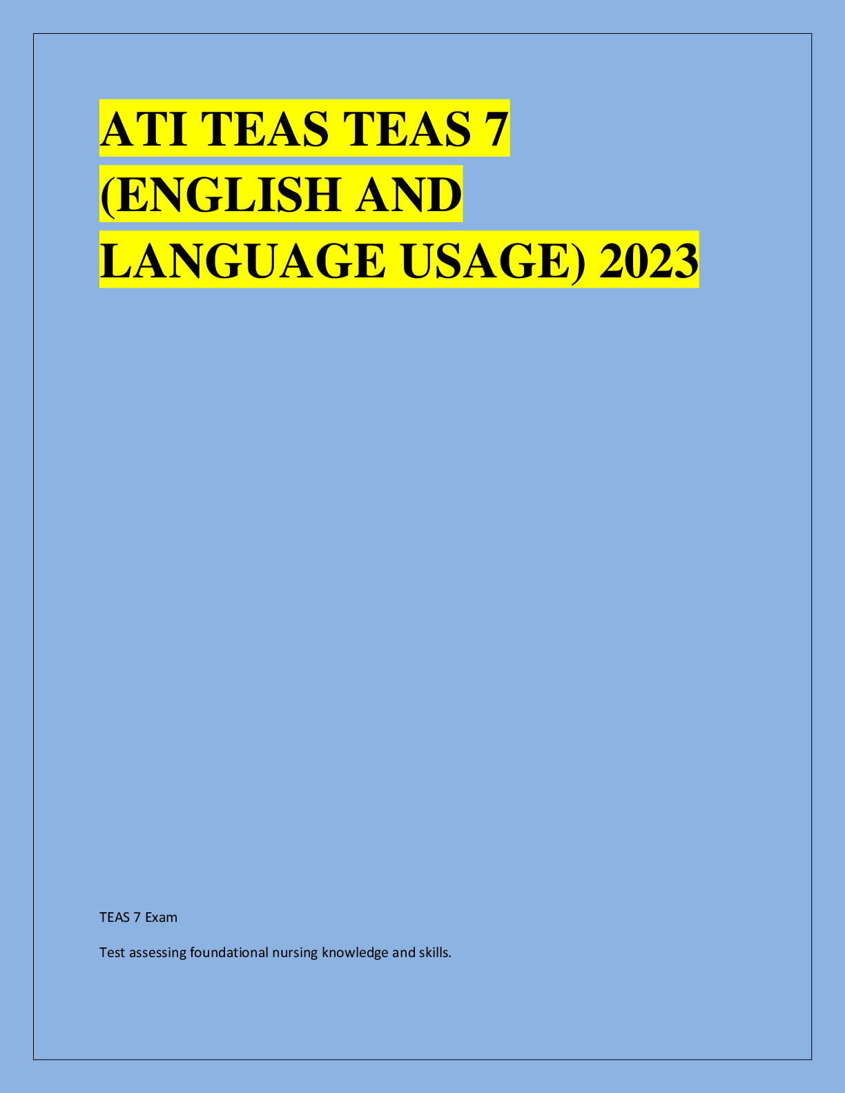 Preview of ATI TEAS TEAS 7  (ENGLISH AND  LANGUAGE USAGE) 2023