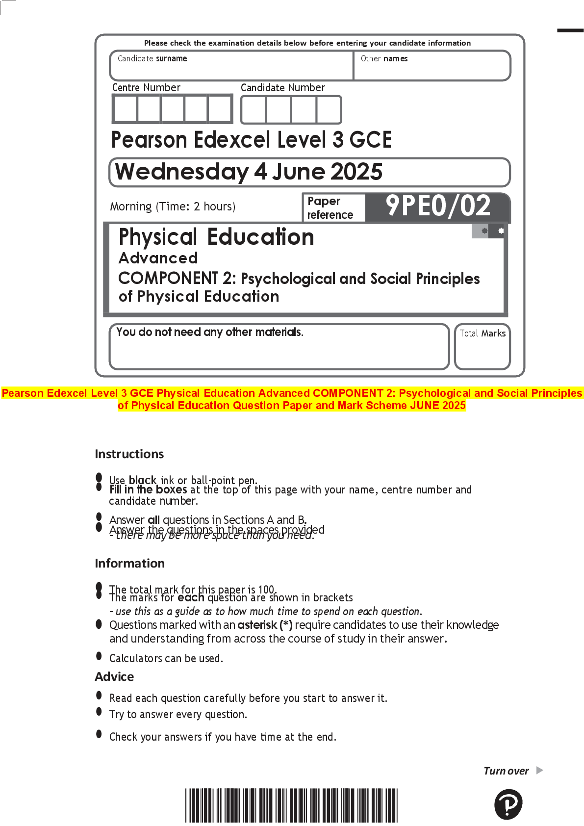 Recommended document preview for Pearson Edexcel Level 3 GCE Physical Education Advanced COMPONENT 2: Psychological and Social Principles  of Physical Education Question Paper and Mark Scheme JUNE 2025