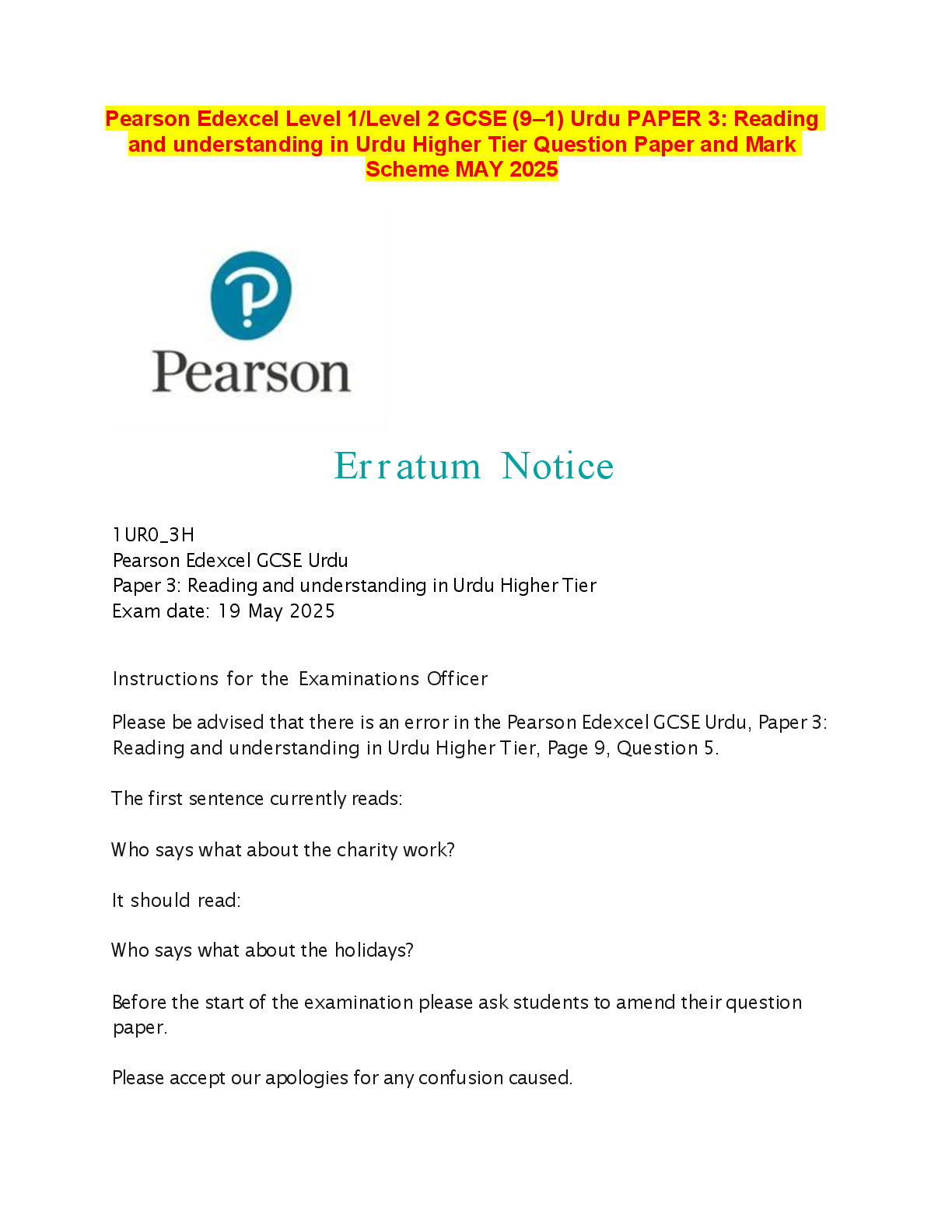 Recommended document preview for Pearson Edexcel Level 1/Level 2 GCSE (9–1) Urdu PAPER 3: Reading  and understanding in Urdu Higher Tier Question Paper and Mark  Scheme MAY 2025