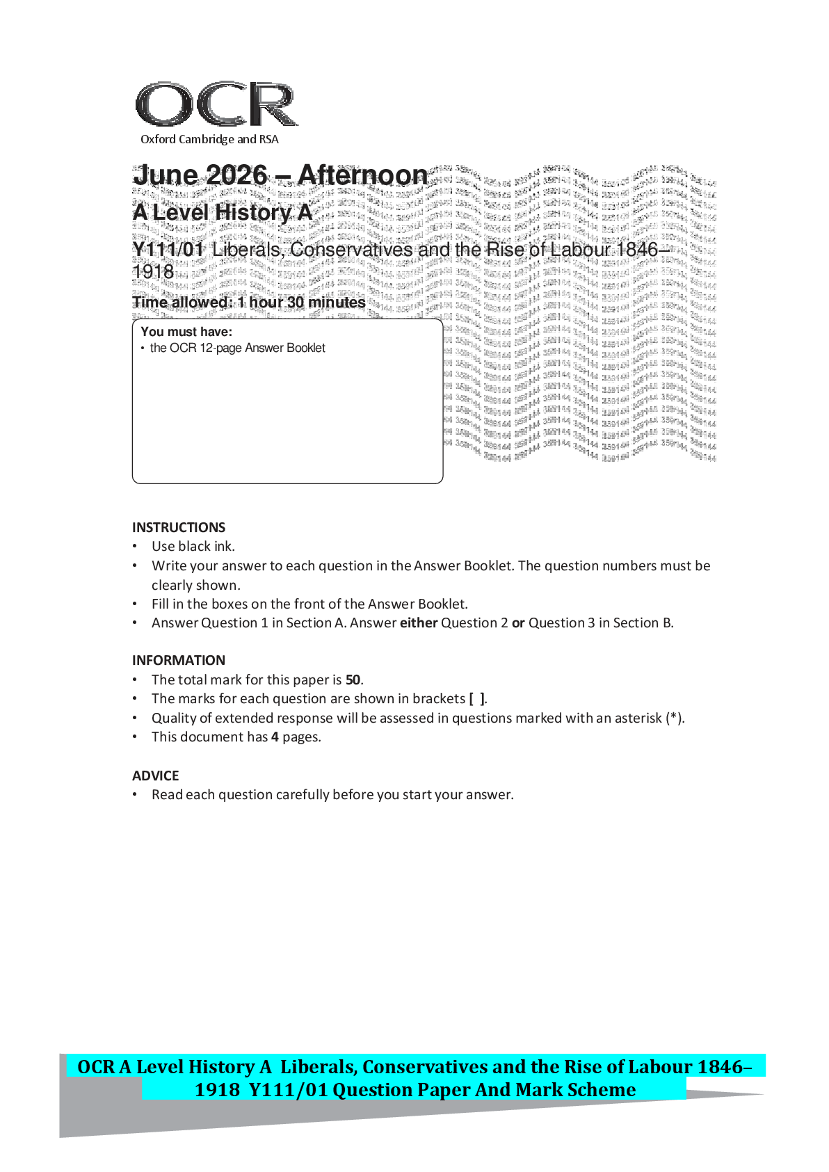 Recommended document preview for OCR A Level History A Liberals, Conservatives and the Rise of Labour 1846– 1918 Y111/01 Question Paper And Mark Scheme