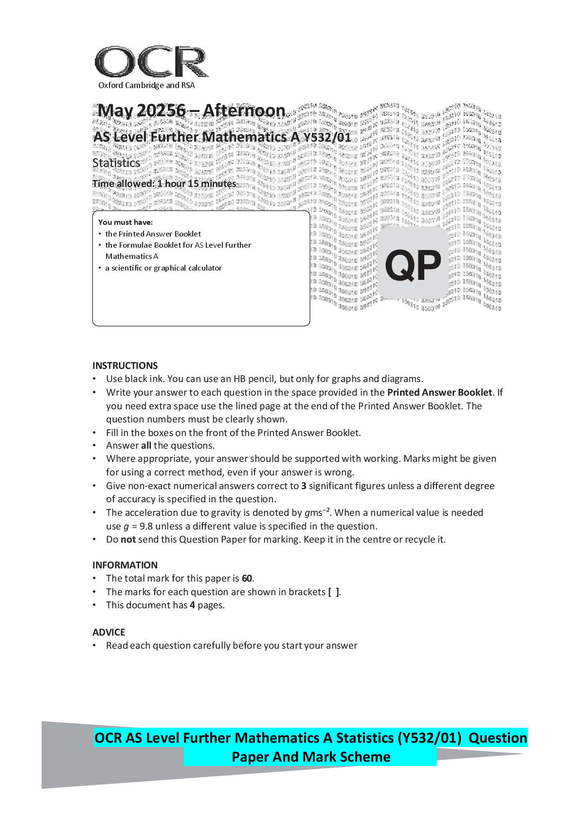 Recommended document preview for OCR AS Level Further Mathematics A Statistics (Y532/01) Question Paper And Mark Scheme