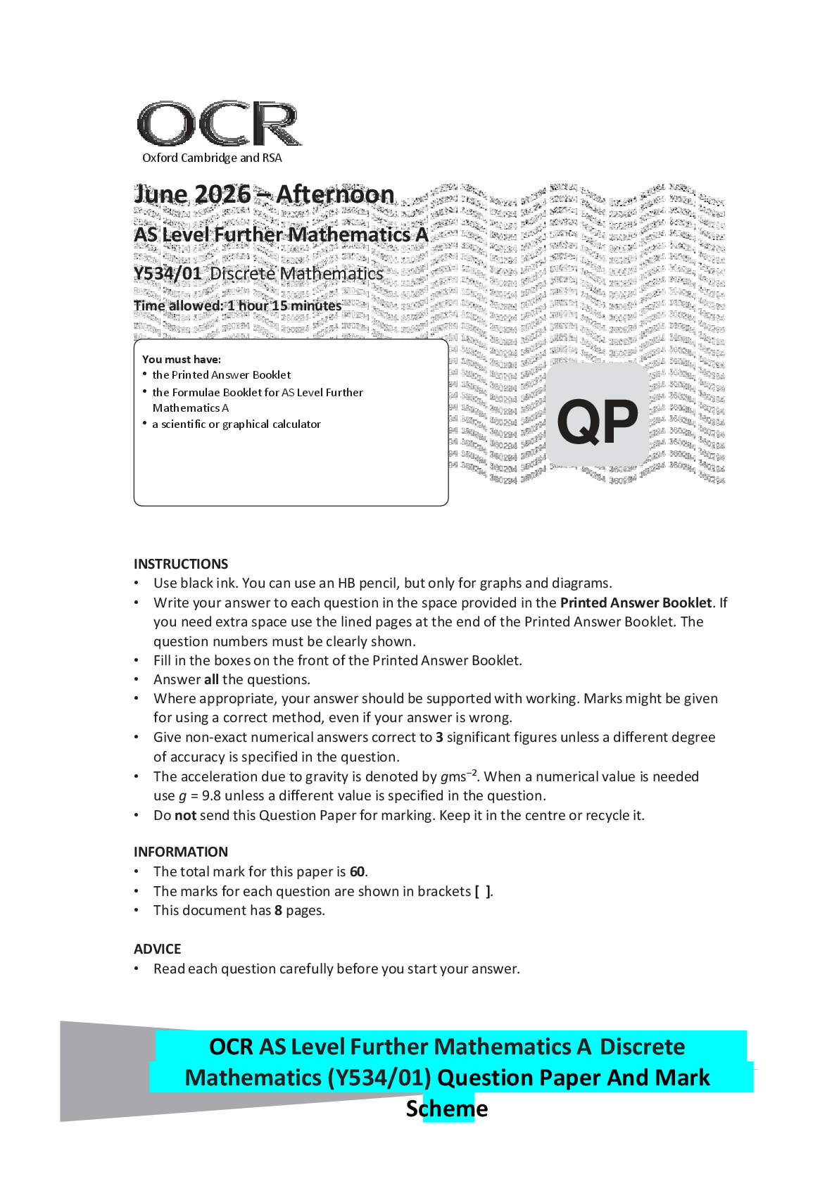 Recommended document preview for OCR AS Level Further Mathematics A Discrete Mathematics (Y534/01) Question Paper And Mark Scheme