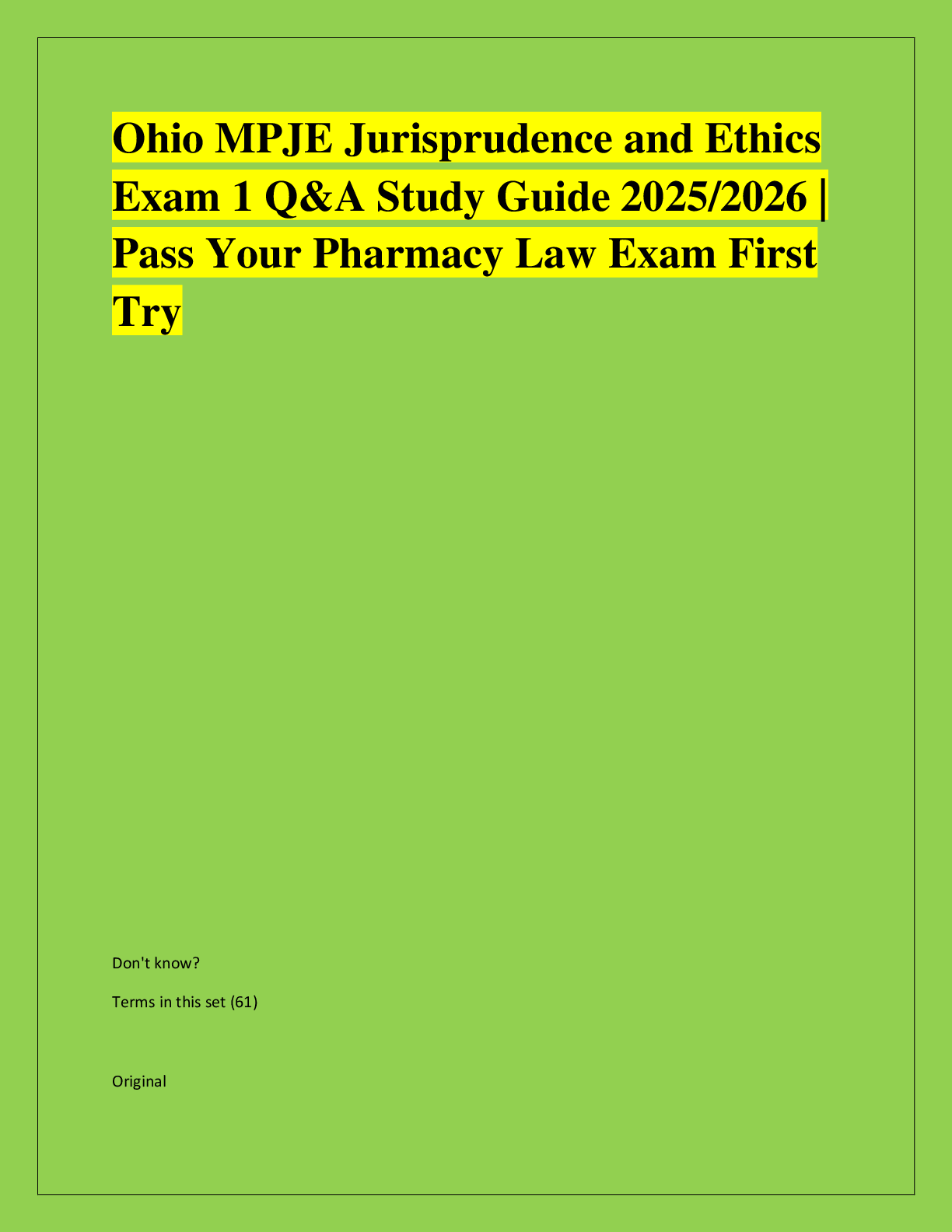 Recommended document preview for Ohio MPJE Jurisprudence and Ethics  Exam 1 Q&A Study Guide 2025/2026 |  Pass Your Pharmacy Law Exam First  Try