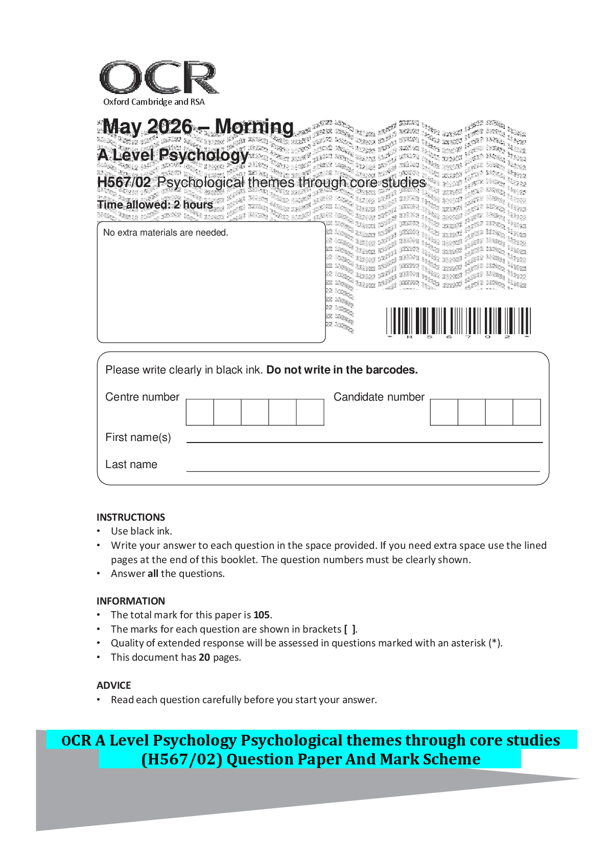 Recommended document preview for OCR A Level Psychology Psychological themes through core studies (H567/02) Question Paper And Mark Scheme