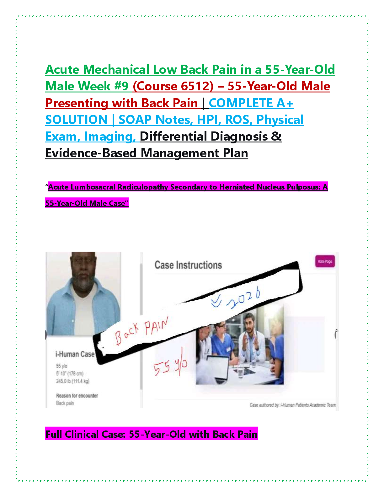 Preview image for Acute Mechanical Low Back Pain in a 55-Year-Old  Male Week #9 (Course 6512) – 55-Year-Old Male  Presenting with Back Pain | COMPLETE A+  SOLUTION | SOAP Notes, HPI, ROS, Physical  Exam, Imaging, Differential Diagnosis &  Evidence-Based Management Plan