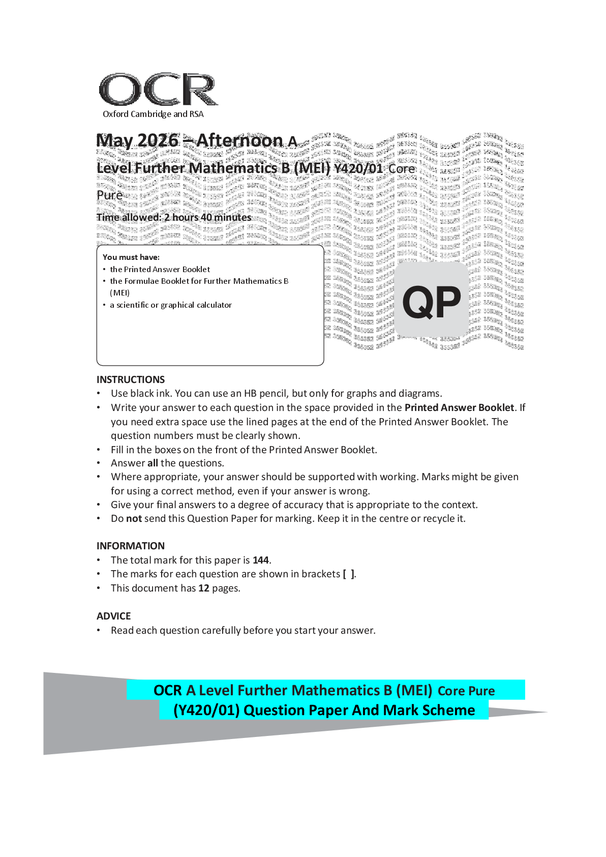 Recommended document preview for OCR A Level Further Mathematics B (MEI) Core Pure (Y420/01) Question Paper And Mark Scheme