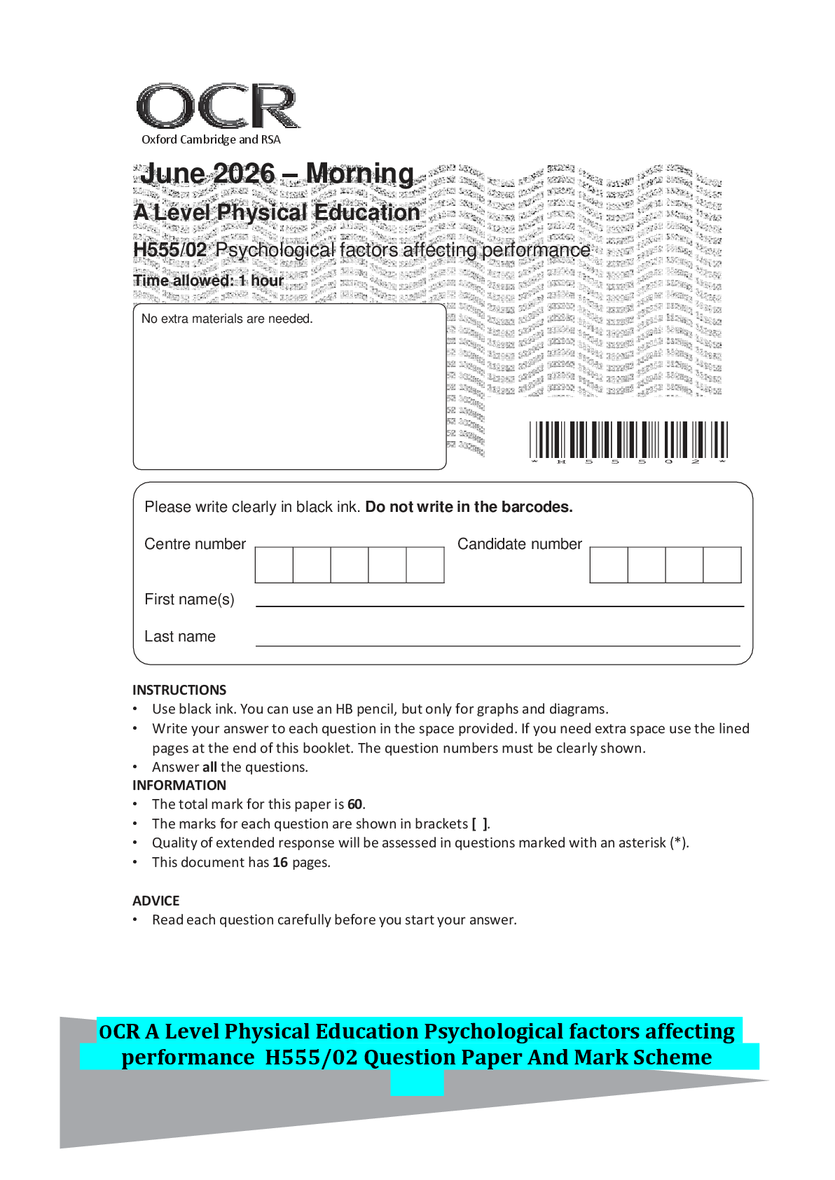 Recommended document preview for OCR A Level Physical Education Psychological factors affecting performance H555/02 Question Paper And Mark Scheme