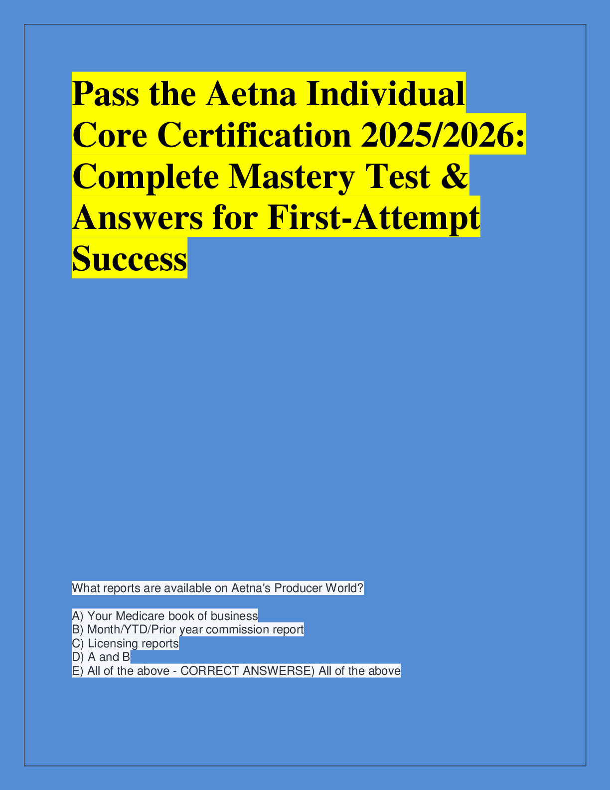 Preview of Pass the Aetna Individual  Core Certification 2025/2026:  Complete Mastery Test &  Answers