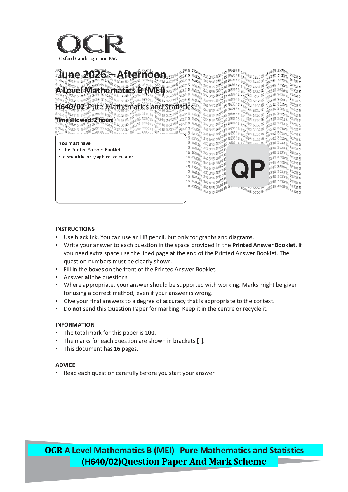 Recommended document preview for OCR A Level Mathematics B (MEI) Pure Mathematics and Statistics (H640/02)Question Paper And Mark Scheme