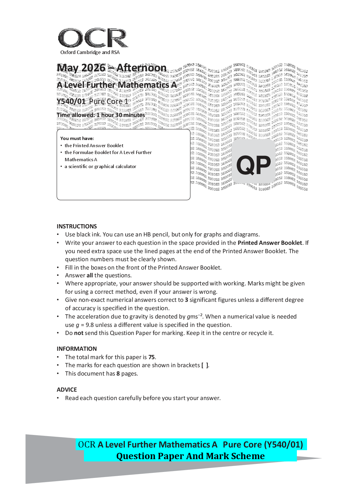 Recommended document preview for OCR A Level Further Mathematics A Pure Core (Y540/01) Question Paper And Mark Scheme