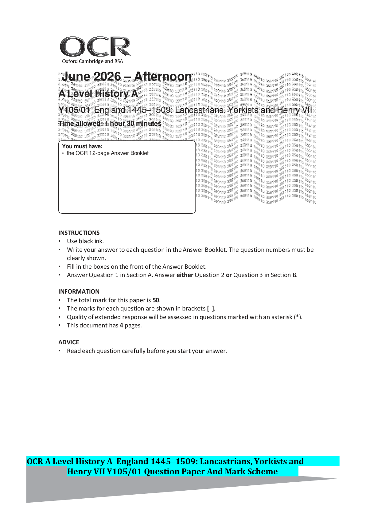 Recommended document preview for OCR A Level History A England 1445–1509: Lancastrians, Yorkists and Henry VII Y105/01 Question Paper And Mark Scheme