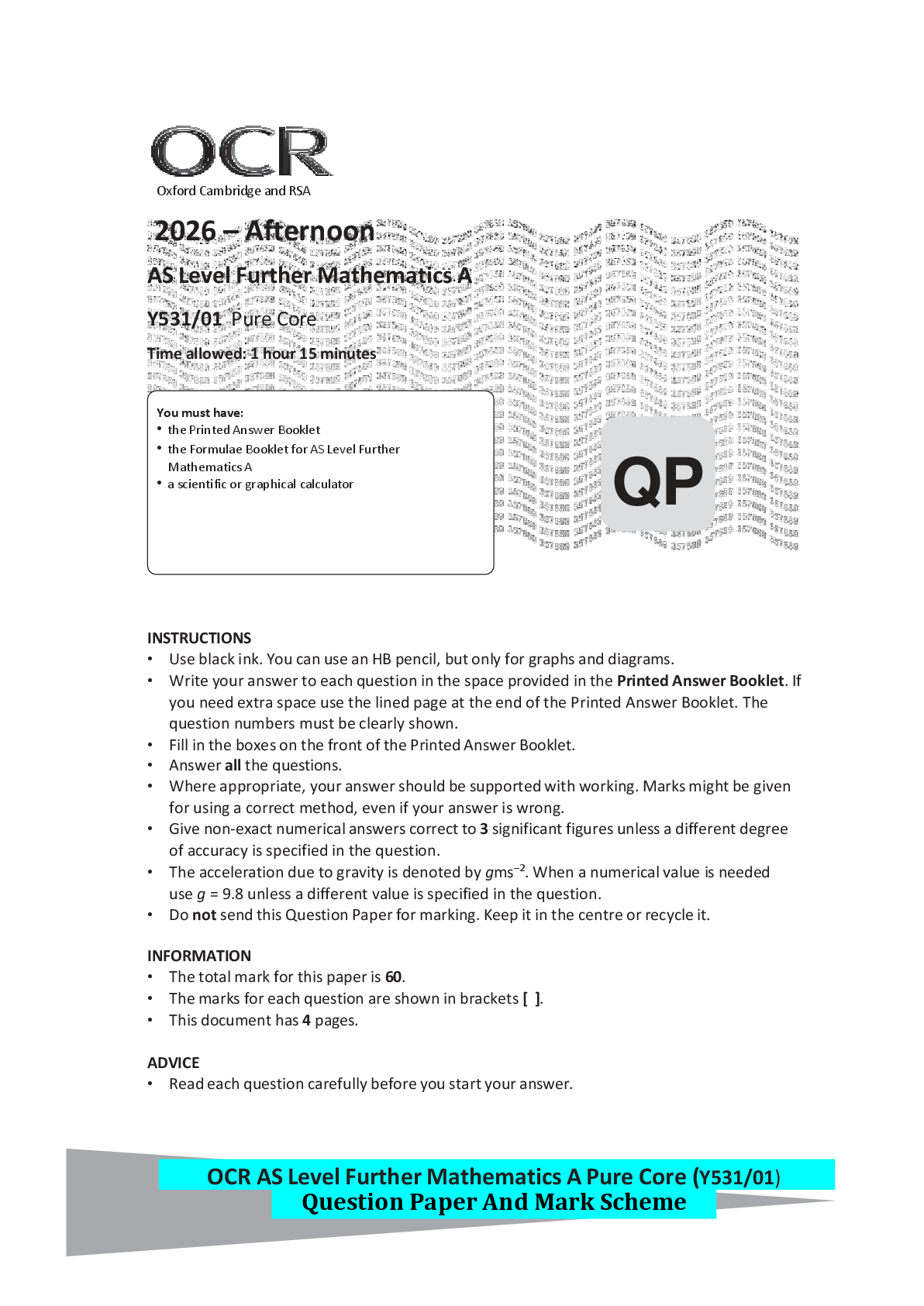 Recommended document preview for OCR AS Level Further Mathematics A Pure Core (Y531/01) Question Paper And Mark Scheme