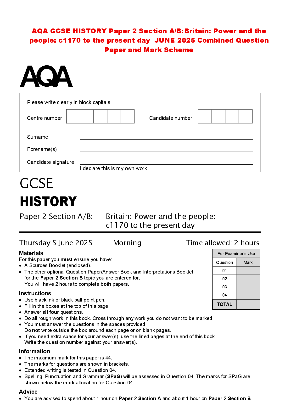 Recommended document preview for AQA GCSE HISTORY Paper 2 Section A/B: Britain: Power and the people: c1170 to the present day JUNE 2025 Combined Question Paper and Mark Scheme