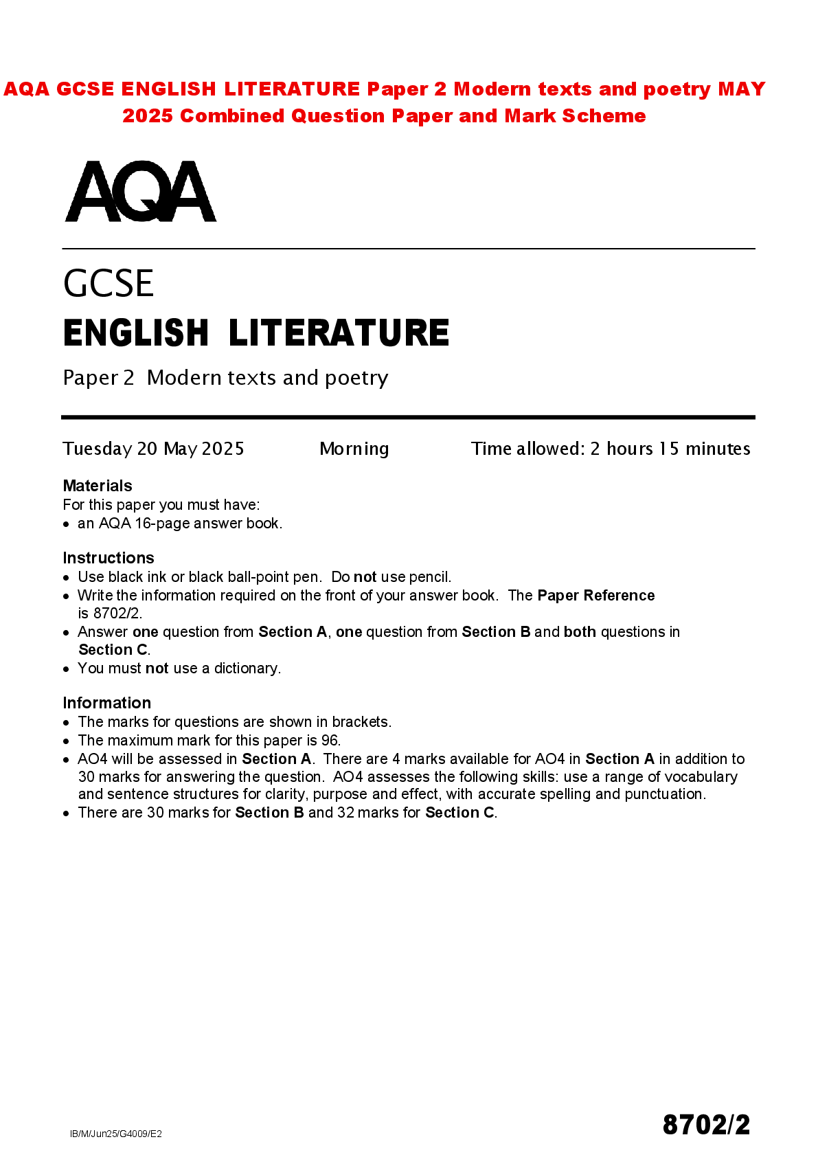 Recommended document preview for AQA GCSE ENGLISH LITERATURE Paper 2 Modern texts and poetry MAY 2025 Combined Question Paper and Mark Scheme