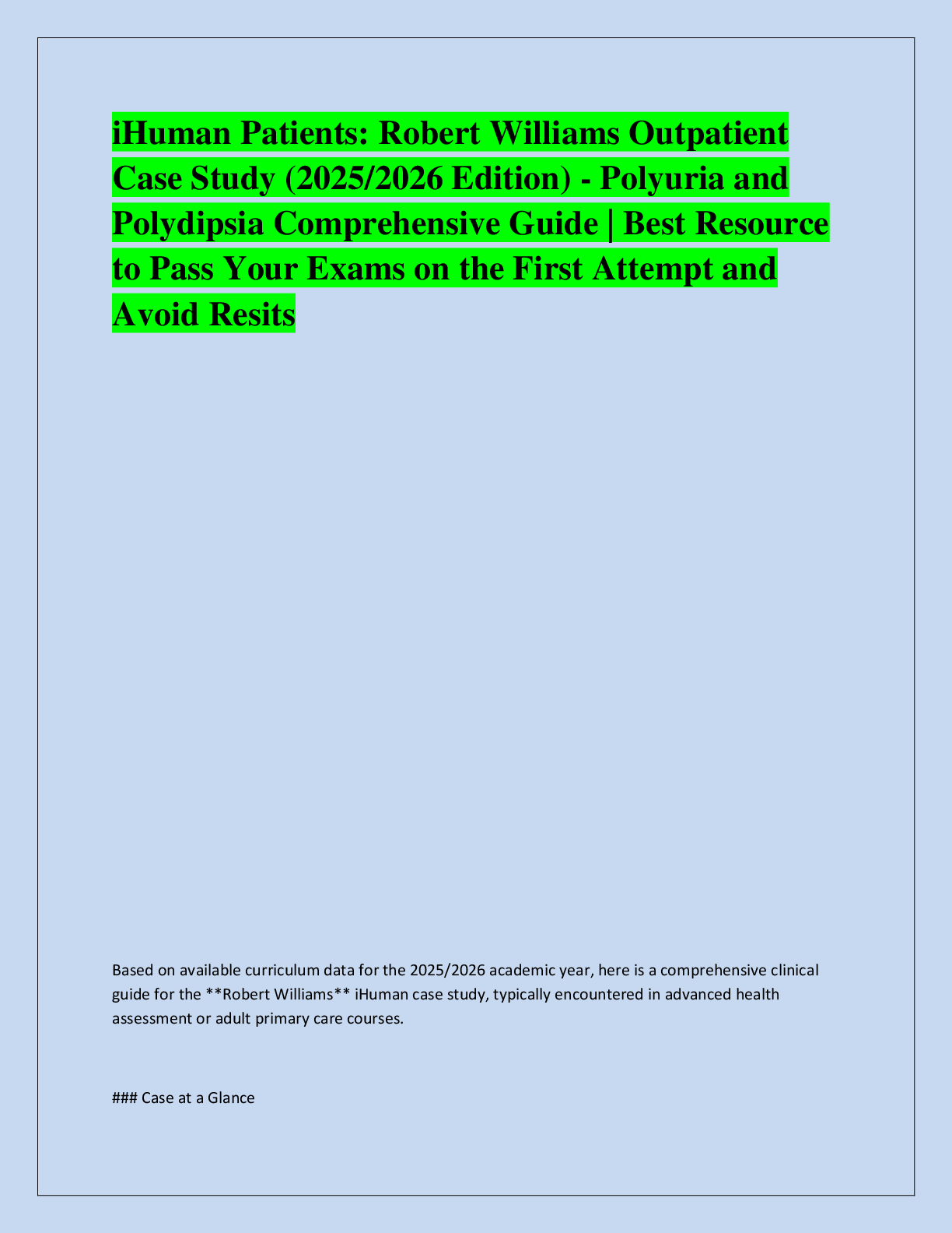 Preview of iHuman Patients: Robert Williams Outpatient  Case Study (2025/2026 Edition) - Polyuria and