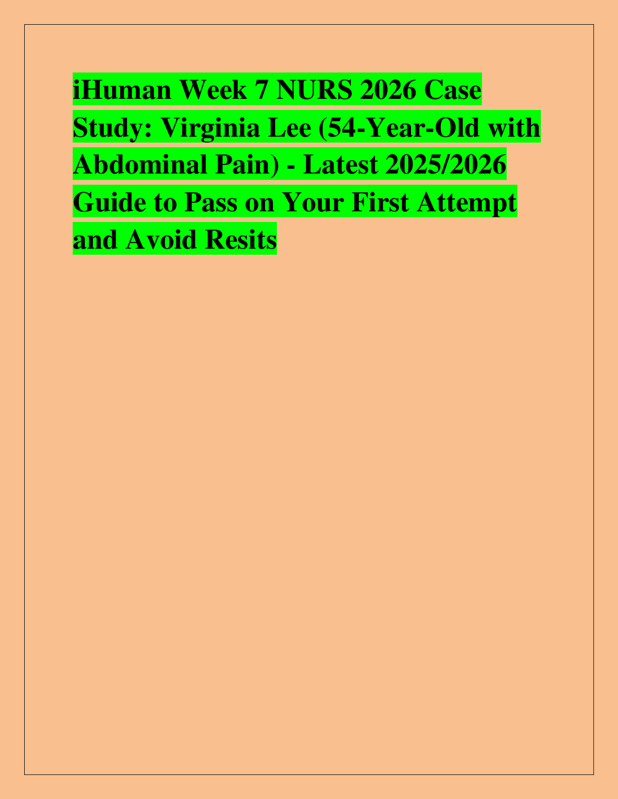 Preview of iHuman Week 7 NURS 2026 Case  Study: Virginia Lee (54-Year-Old with  Abdominal Pain) - Lat