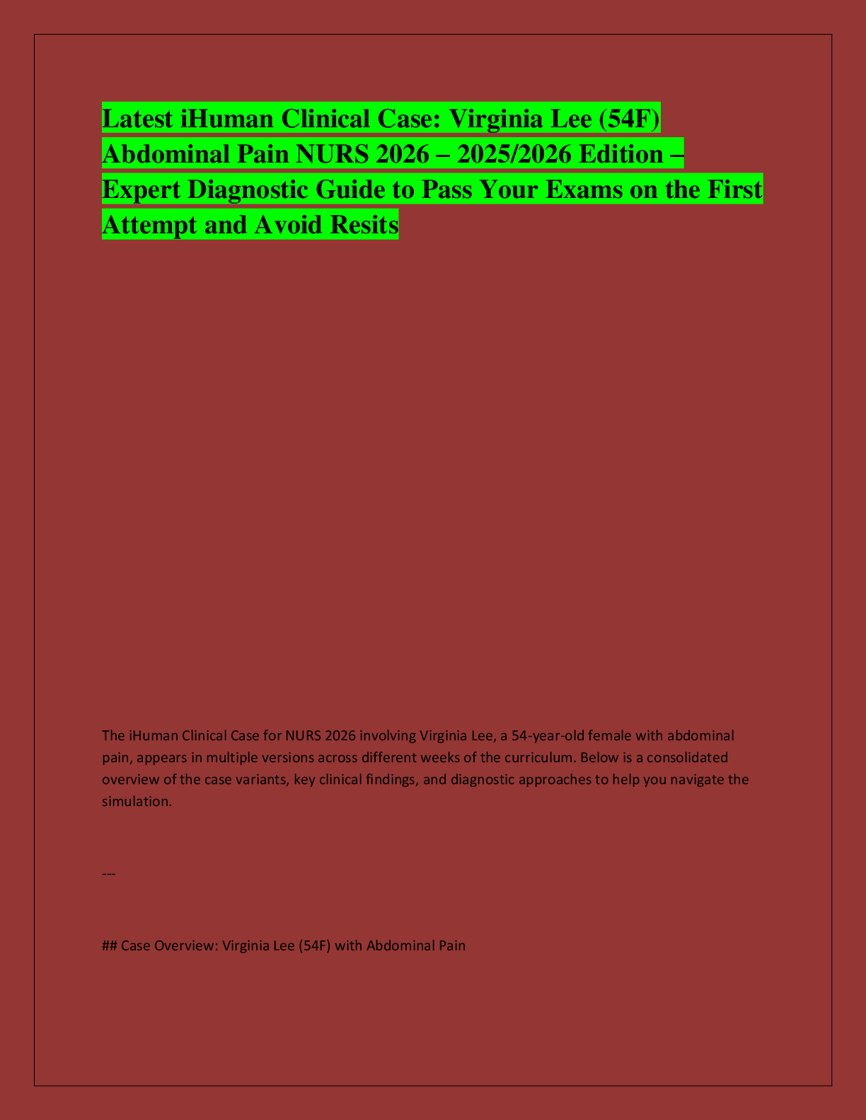 Preview of Latest iHuman Clinical Case: Virginia Lee (54F)  Abdominal Pain NURS 2026 – 2025/2026 Edit