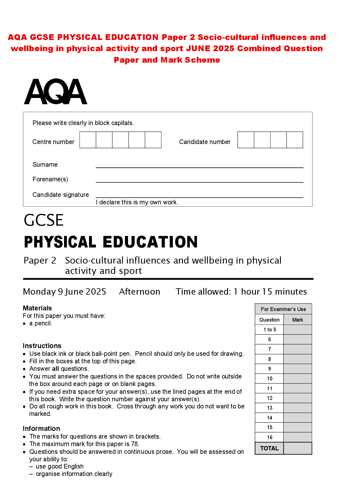 Recommended document preview for AQA GCSE PHYSICAL EDUCATION Paper 2 Socio-cultural influences and wellbeing in physical activity and sport JUNE 2025 Combined Question Paper and Mark Scheme