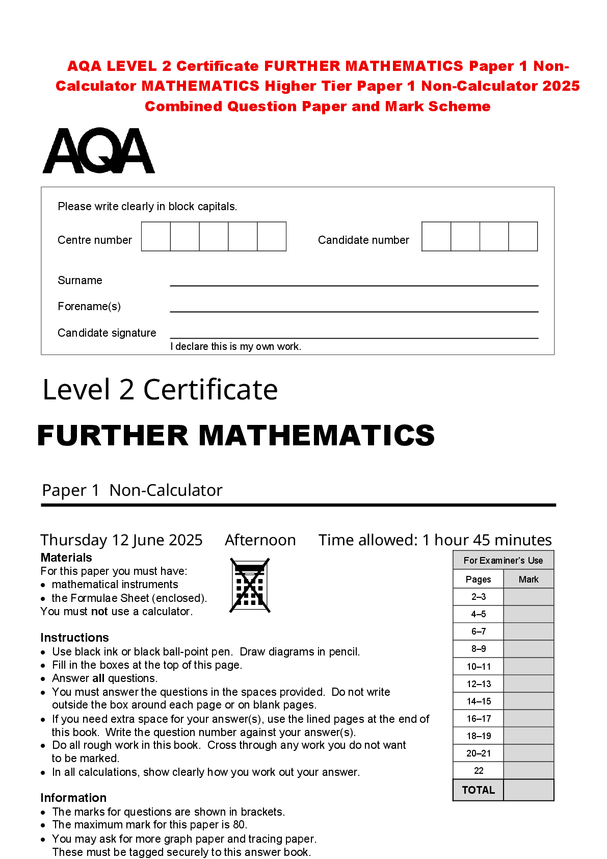 Recommended document preview for AQA LEVEL 2 Certificate FURTHER MATHEMATICS Paper 1 Non-Calculator MATHEMATICS Higher Tier Paper 1 Non-Calculator 2025 Combined Question Paper and Mark Scheme
