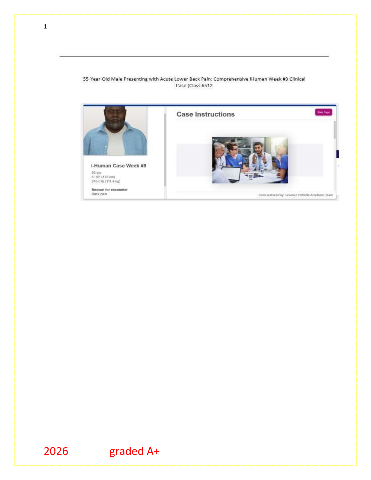 Recommended document preview for iHuman Week 9: 55-Year-Old Male Acute Lower Back Pain Clinical Case (Class 6512)