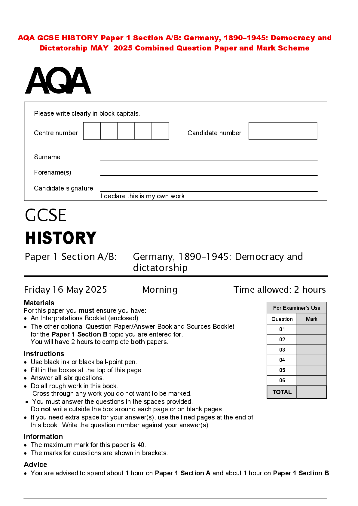 Recommended document preview for AQA GCSE HISTORY Paper 1 Section A/B: Germany, 1890–1945: Democracy and Dictatorship MAY 2025 Combined Question Paper and Mark Scheme