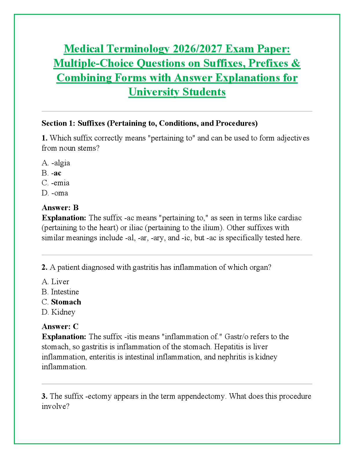 Recommended document preview for Medical Terminology 2026/2027 Exam Paper:  Multiple-Choice Questions on Suffixes, Prefixes &  Combining Forms with Answer Explanations for  University Students