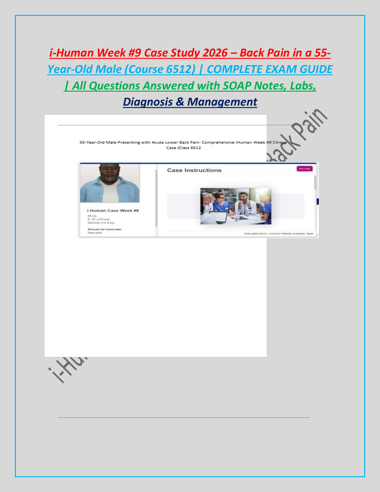 Preview of i-Human Week #9 Case Study 2026 – Back Pain in a 55- Year-Old Male (Course 6512) | COMPLET