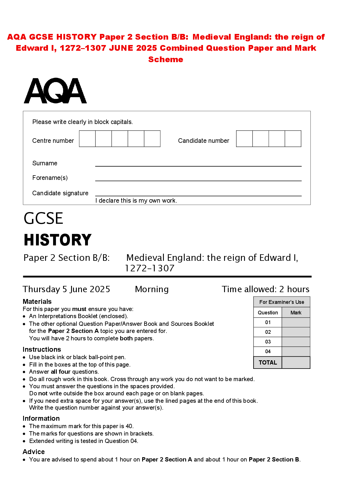 Recommended document preview for AQA GCSE HISTORY Paper 2 Section B/B: Medieval England: the reign of Edward I, 1272–1307 JUNE 2025 Combined Question Paper and Mark Scheme