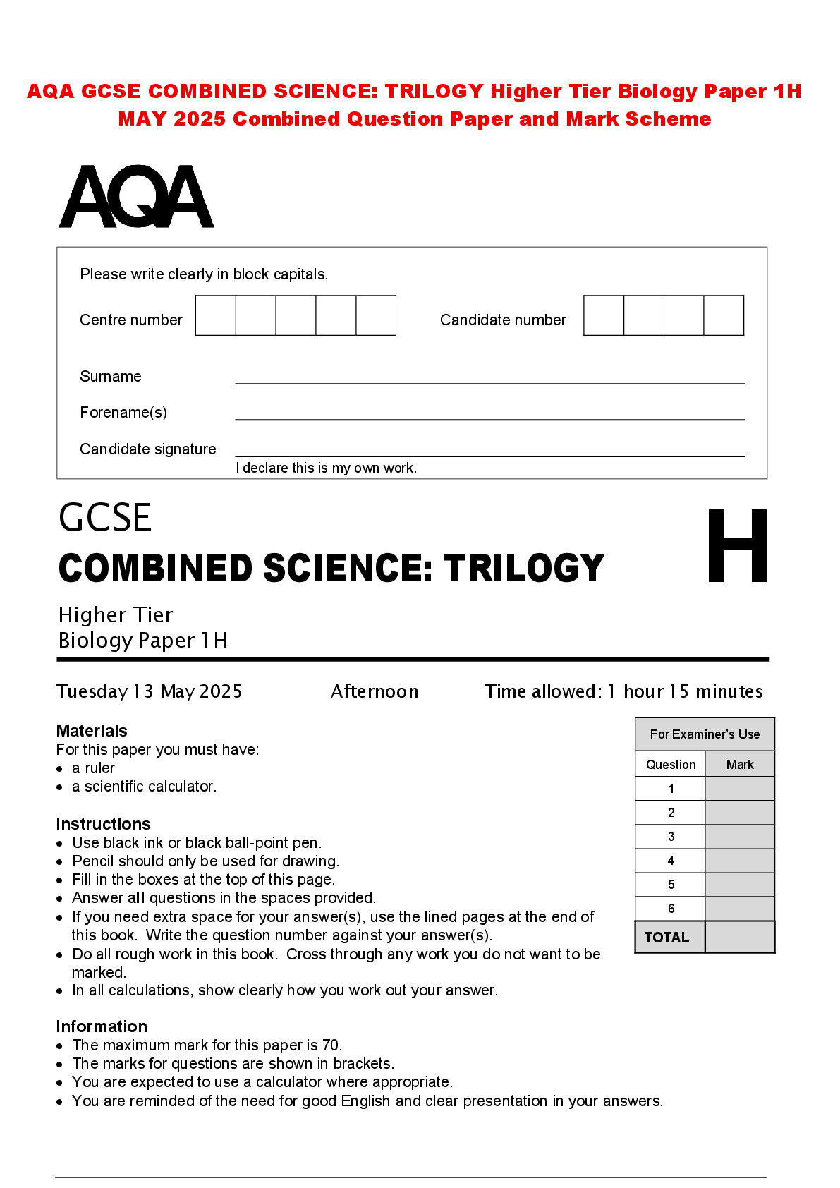 Recommended document preview for AQA GCSE COMBINED SCIENCE: TRILOGY Higher Tier Biology Paper 1H MAY 2025 Combined Question Paper and Mark Scheme